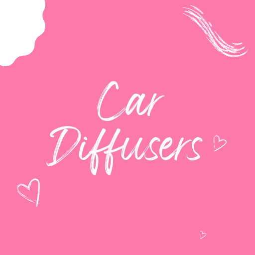 Car Diffusers