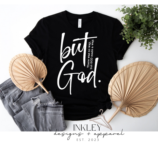 But God T-shirt